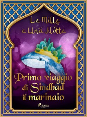 cover image of Primo viaggio di Sindbad il marinaio (Le Mille e Una Notte 18)